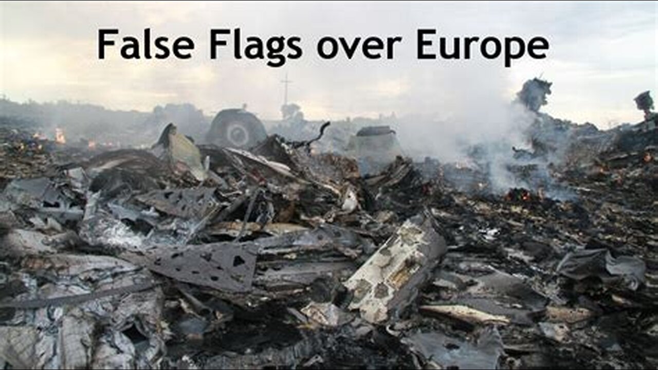 False Flags Over Europe (Dr. Nick Kollerstrom, Richplanet TV, 2023)