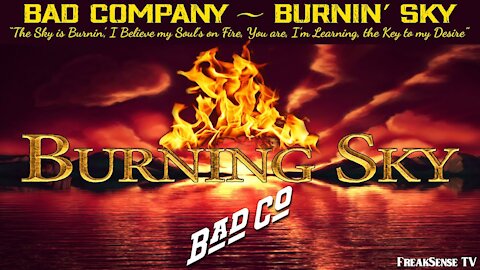 Burnin' Sky by Bad Company ~ Baptism of Fire
