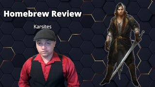 Homebrew Review - Karsite Race