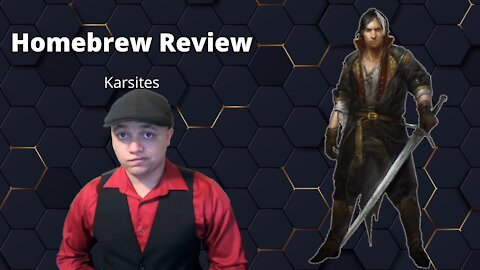 Homebrew Review - Karsite Race