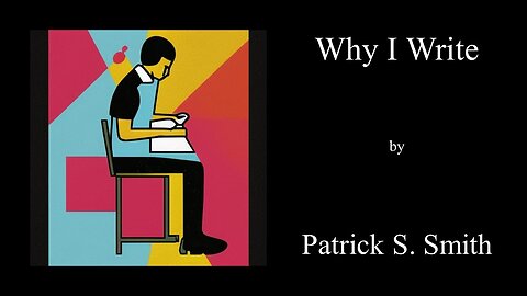 Why I Write