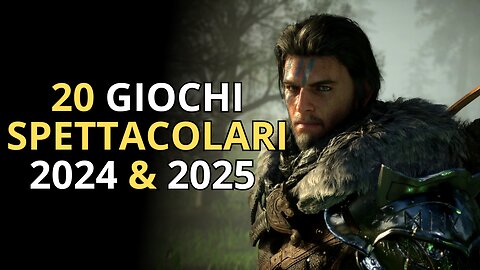 TOP 20 Videogiochi Super Attesi 2024 & 2025