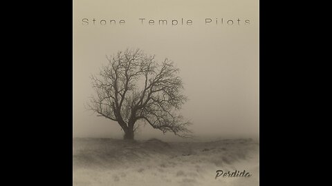 Stone Temple Pilots - Perdida