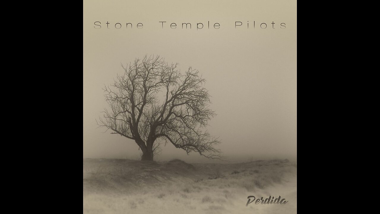 Stone Temple Pilots - Perdida