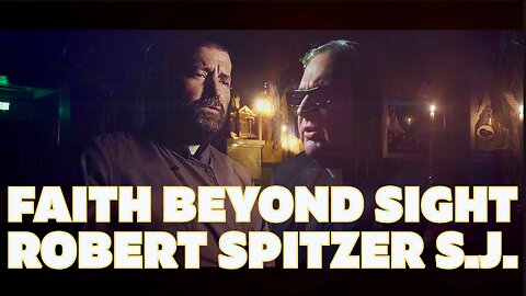 Is Robert Spitzer S.J. Blind? | Ep 21