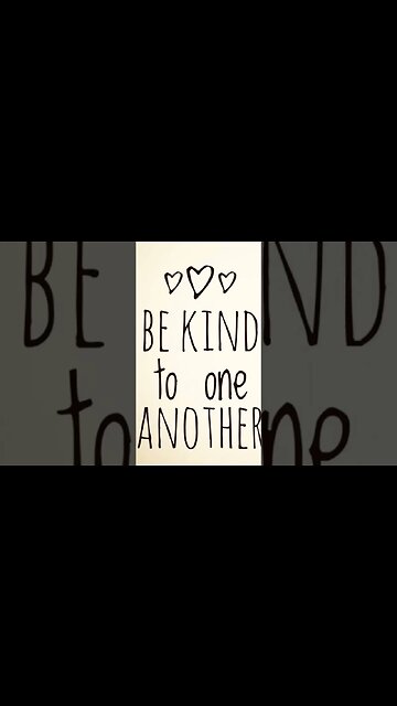 Be KIND!