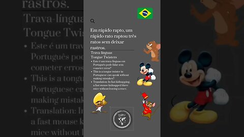 🇧🇷Tongue Twisters/Trava-línguas-Em rápido rapto, um rápido rato raptou três ratos sem deixarrastros.