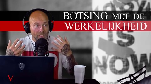 Botsing met de werkelijkheid | #63 | V for Valentine