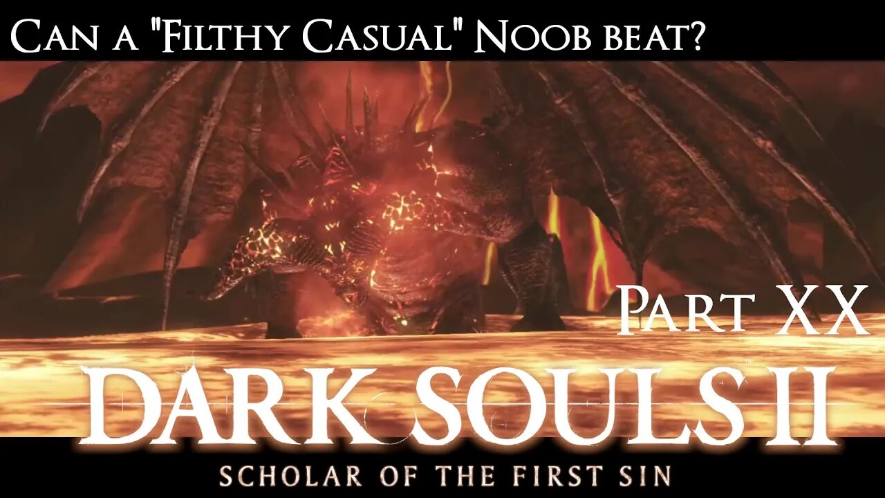 Ultima Plays || Dark Souls 2 || Am I playing a Comedy?