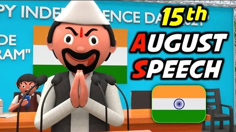 15 AUGUST SPEECH || FUNNY COMEDY VIDEOS