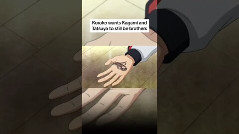 Kuroko wants Kagami and Tatsuya to still be brothers 😁 #anime #kurokonobasket #fyp