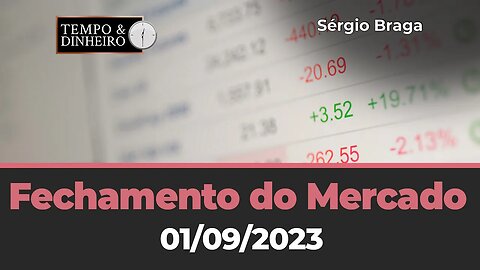 FECHAMENTO DE MERCADO - Com Sérgio Braga