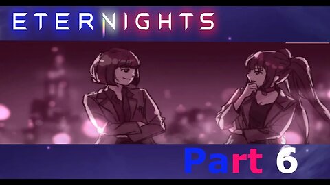 RAN AND SIA Q Q - Eternights Part 6