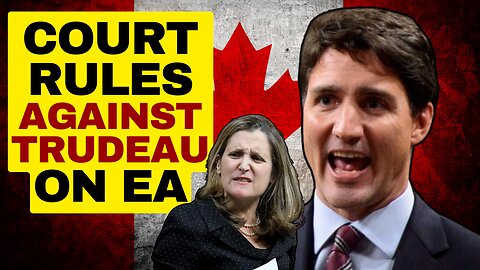 Trudeau Emergencies Act Ruled Unconstitutional In Federal Court In Canada