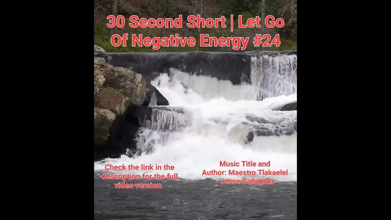 30 Second Short Of Let Go Of Negative Energy | #meditation #shorts #shortsvideo #waterfall #24