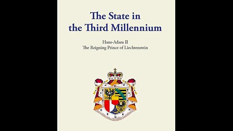 The state in the third millennium - H.S.H. Prince Hans-Adam II von und zu Liechtenstein