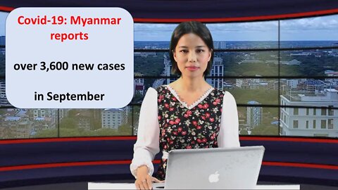 Covid-19: Myanmar reports over 3,600 new cases in September