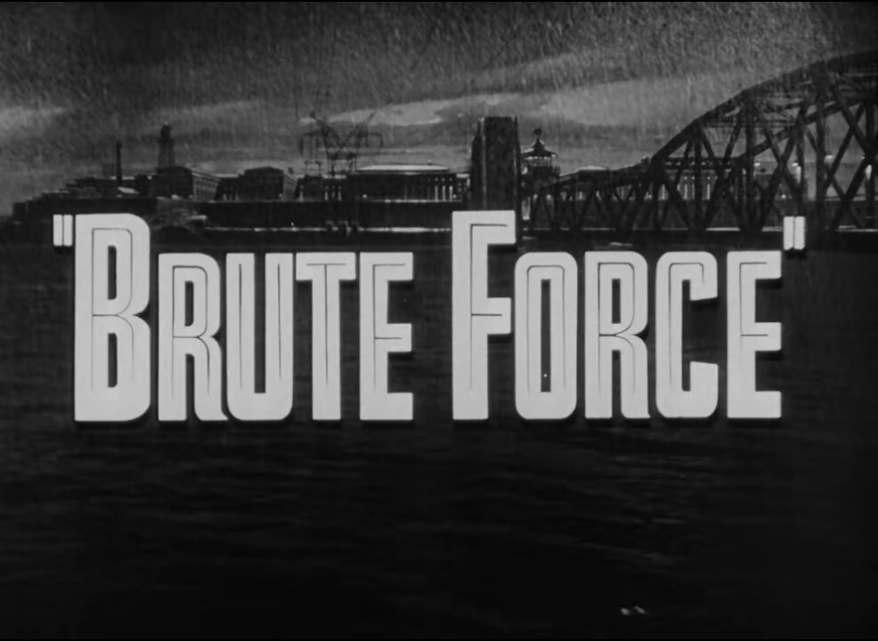 Brute Force (1947)