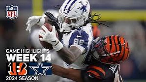 Cincinnati_Bengals_vs._Dallas_Cowboys_Game_Highlights___NFL_2024_Season_Week_14