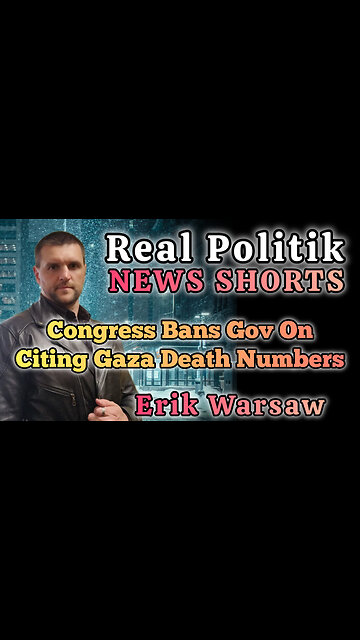 NEWS SHORTS: Congress Bans Gov From Citing Gaza Death Toll Numbers