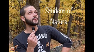 Always A Student of Nature