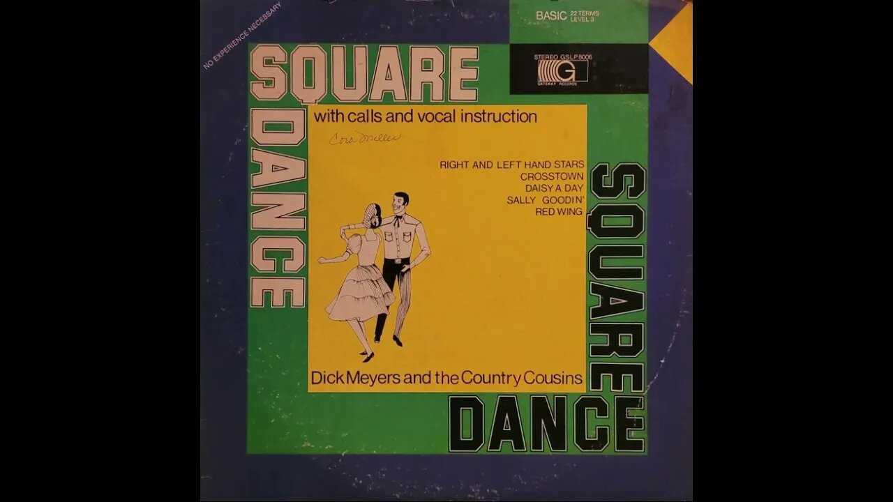 Dick Meyers And The Country Cousins – Square Dance - Basic Level 3