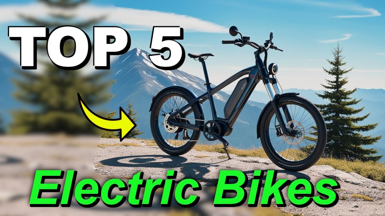 Top 5 BEST Electric Bikes You Can't Miss in 2025 🚴⚡