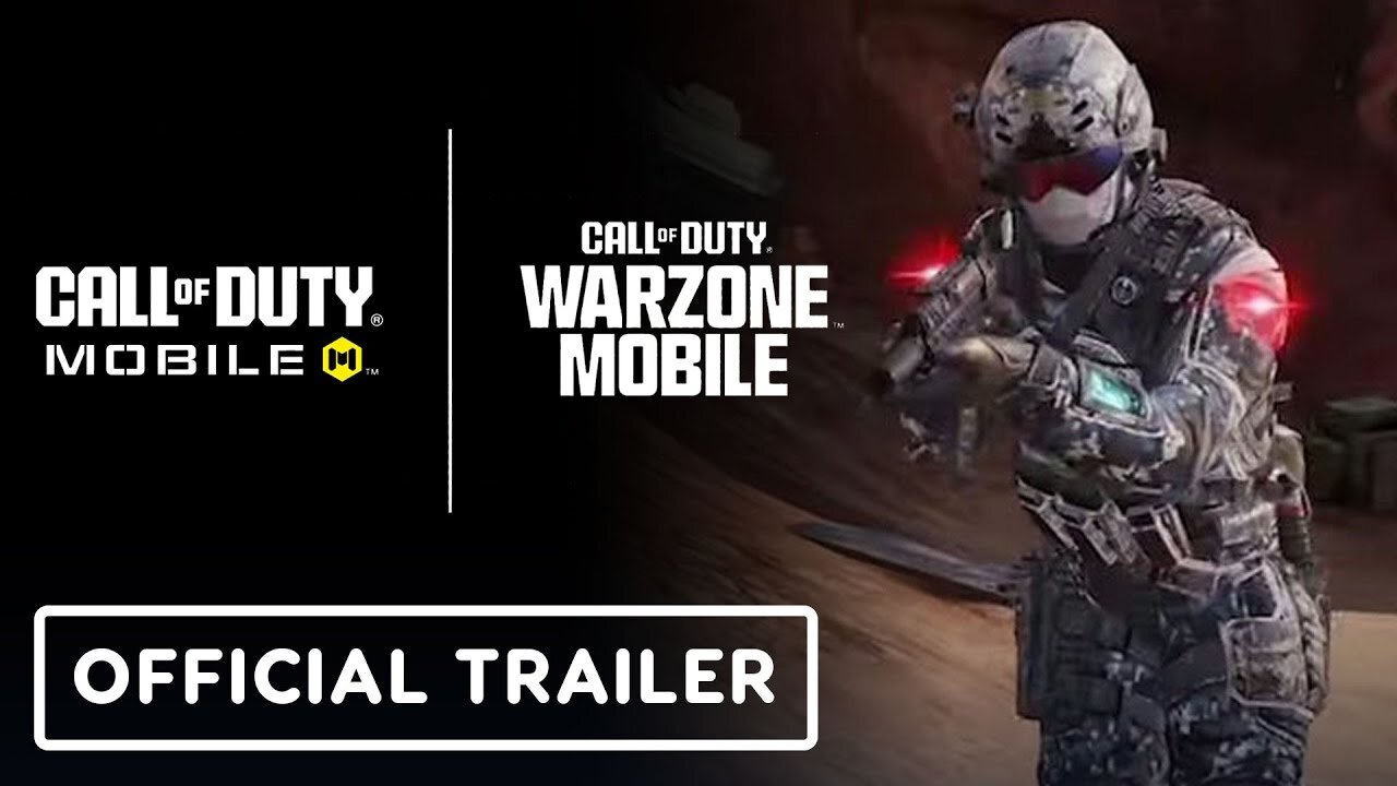 Call of Duty: Mobile and Call of Duty: Warzone Mobile - Official Trailer