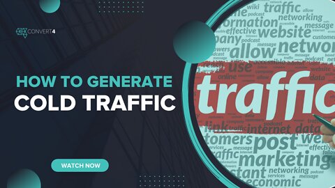 How to Generate Cold Traffic