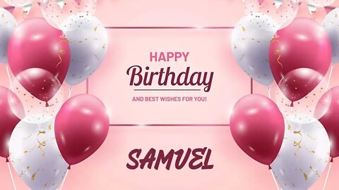 Happy Birthday to Samuel - Birthday Wish From Birthday Bash