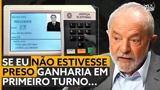 LULA sobre ELEIÇÕES 2018