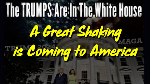 A Great Shaking is Coming to America