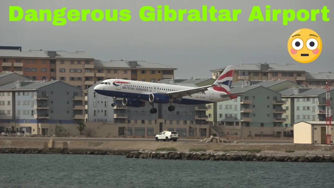 Cool Landing at Dangerous Airport in Europe -PLANE SPOTTING GIBRALTAR British Airways