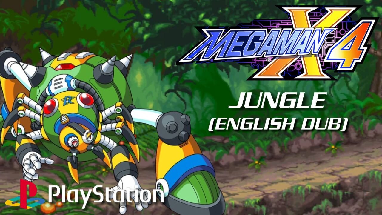 Mega Man X4 - Jungle (English Dub) ~ PlayStation