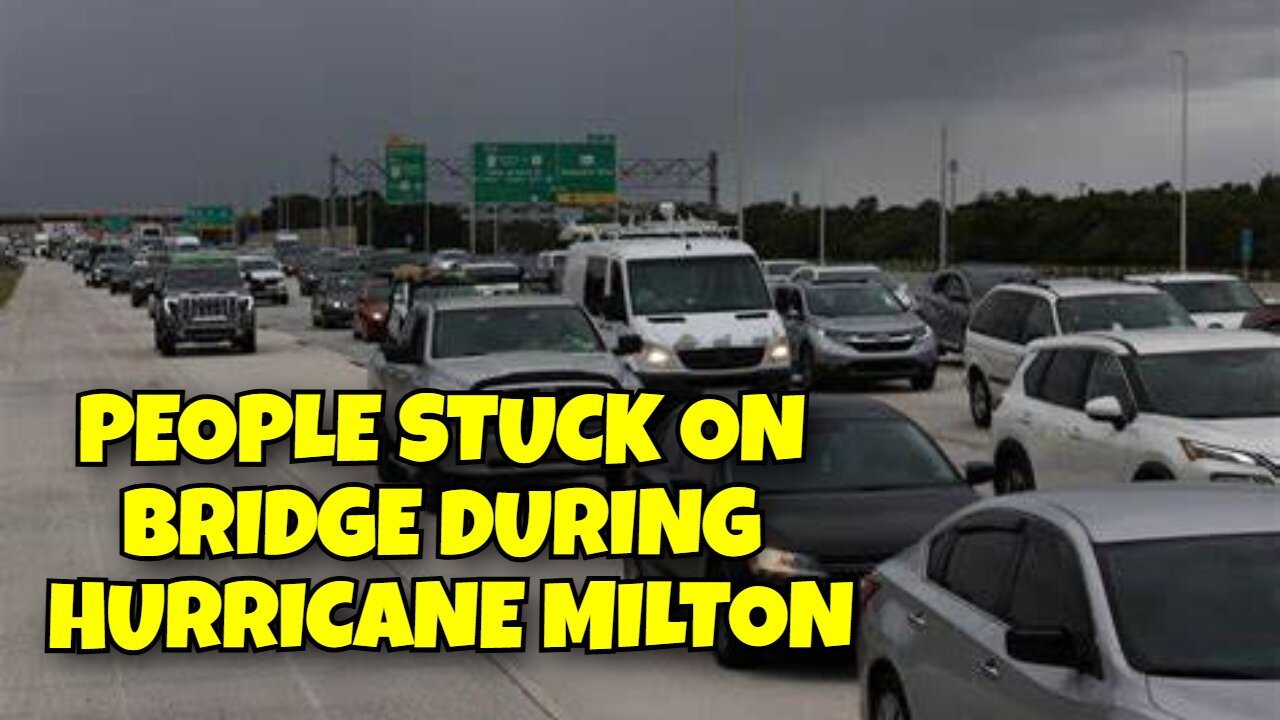 PEOPLE STUCK ON BRIDGE DURING HURRICANE MILTON