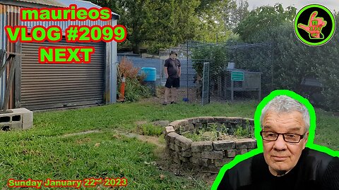 maurieos VLOG #2099 NEXT