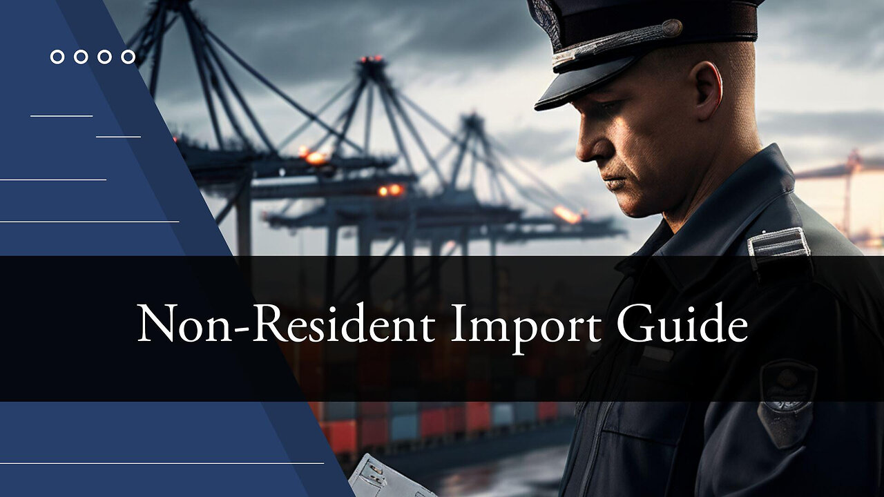 Non-Resident Importers: Essentials Explained