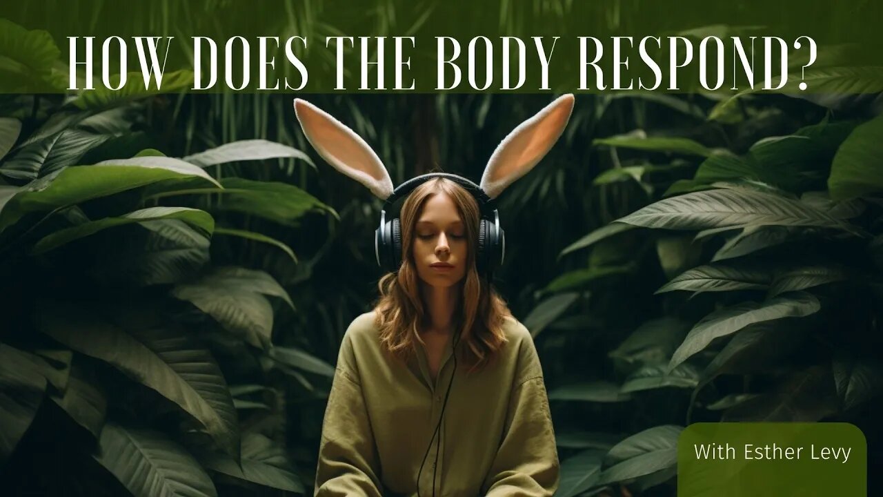 How does the body Respond?