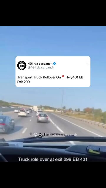 Transport Truck Rollover On Highway 401 Guelph
