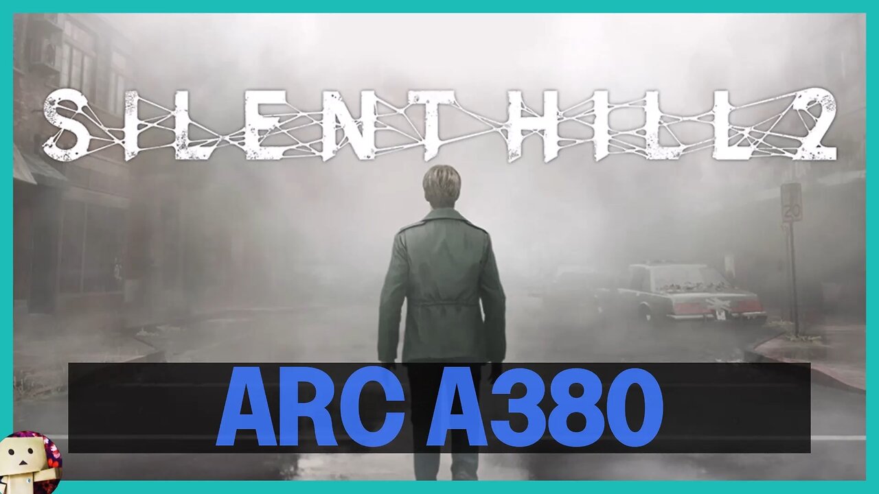 Intel Arc A380 / Silent Hill 2 Remake [1080p] First Hour Gameplay