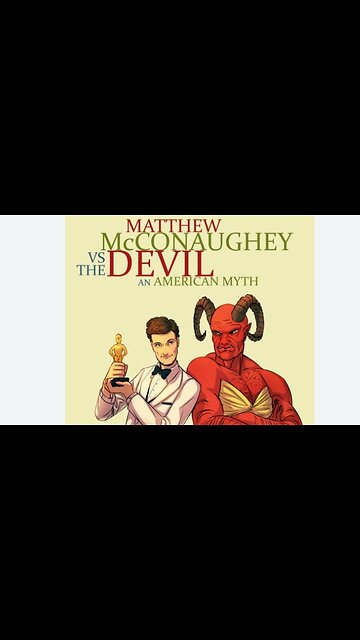 Matthew McConaughey vs The Devil: the myth