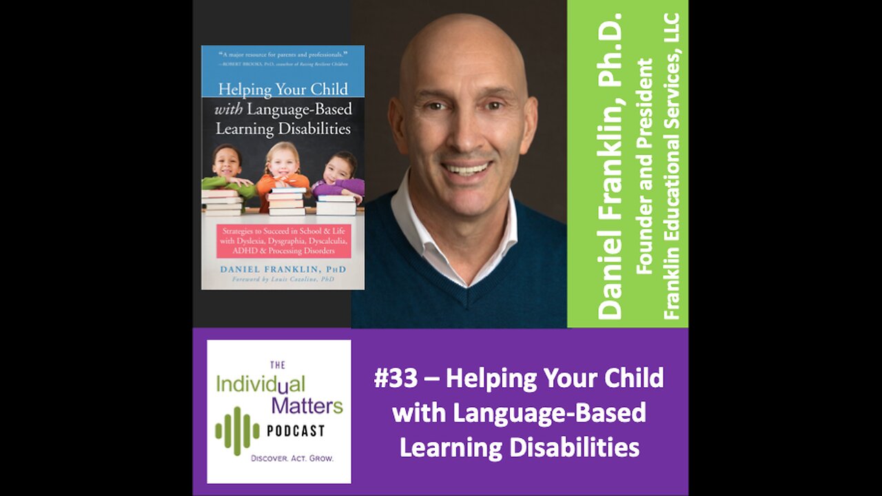 Helping Your Child with Language-Based Learning Disabilities (Daniel Franklin, Ph.D.)