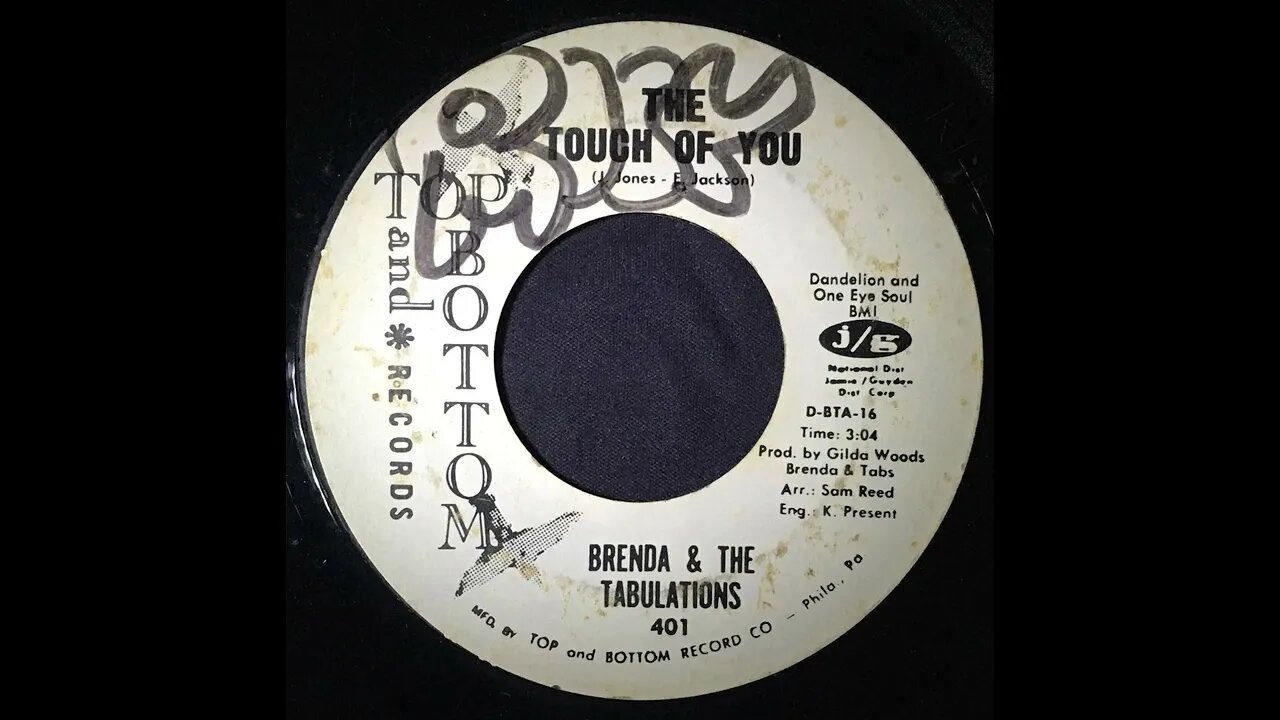 Brenda & The Tabulations – The Touch of You