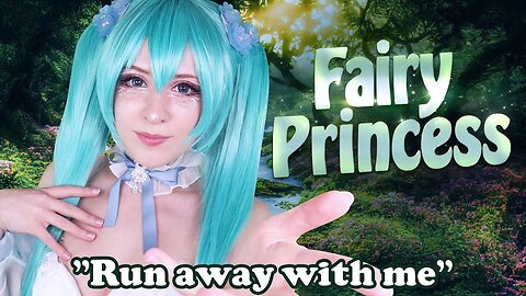 ASMR Roleplay Runaway Fairy Bride Wants YOU Instead of the Prince