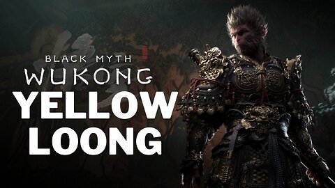 Black Myth: Wukong Yellow Loong Boss Fight