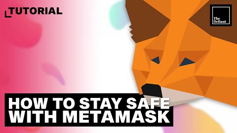 How to be safer and smarter using Metamask