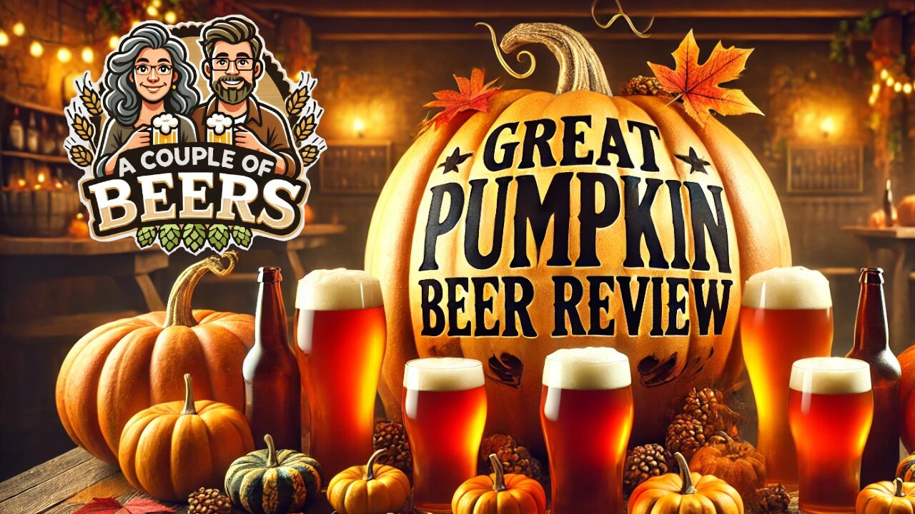 2024 Great Pumpkin Beer Review!