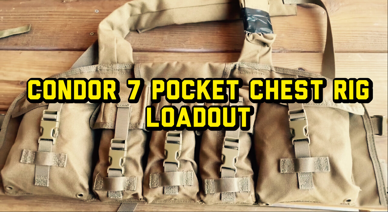 Condor 7 pocket chest rig loadout