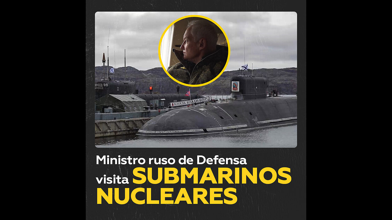 Ministro ruso de Defensa inspecciona una base de submarinos nucleares