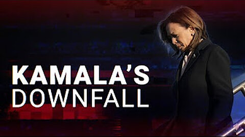 Kamala downfall!!